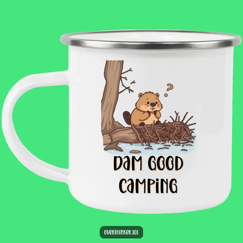 Funny Beaver Camp Mug, Hilarious Drinkware for Outdoor Overthinkers