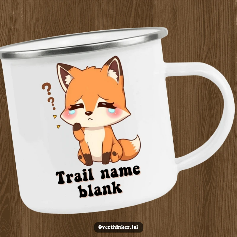 Funny camping mug featuring a fox sweating, trying to recall a forgotten name. Humorous and durable for outdoor enthusiasts.