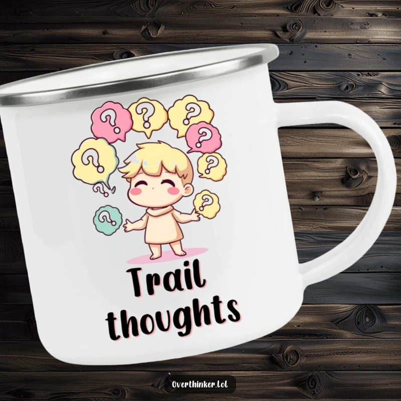 Funny camping mug showing a character juggling thought bubbles with question marks, perfect for contemplative outdoor moments.