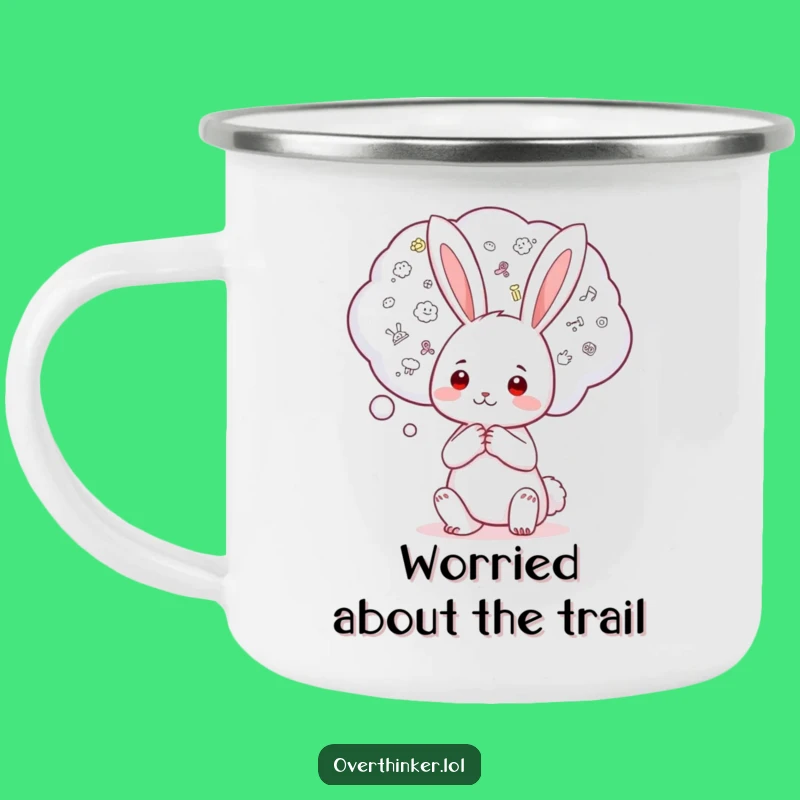 Funny Kawaii Rabbit Camping Mug: Worry Bubble Thoughts, Humorous Outdoor Gift