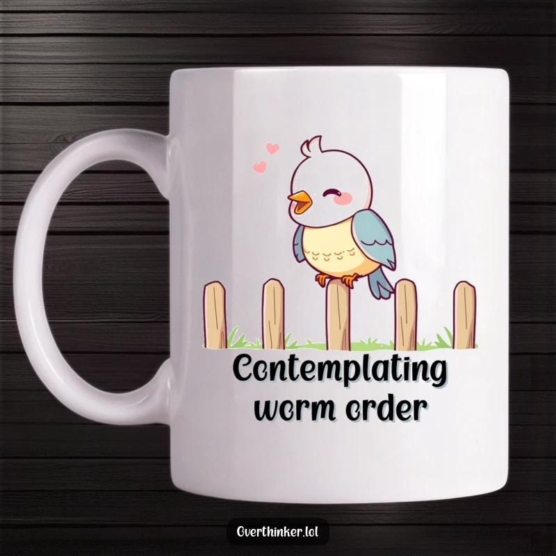Funny mug illustration of a cheerful bird on a fence, head tilted, appearing deep in thought.