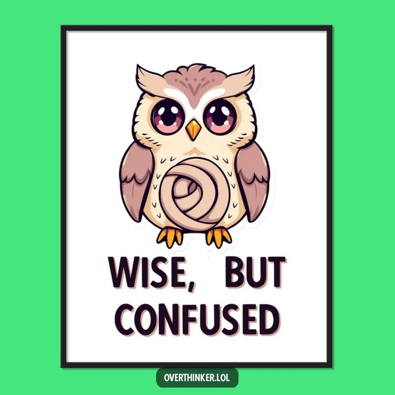 Funny Owl Deep Thought Digital Art - Printable Owl Decor Gift for Witty Spaces