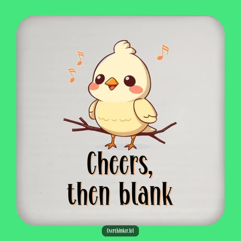 Funny Kawaii Bird Coaster: Don't Skip a Beat, Perfect Music Gift