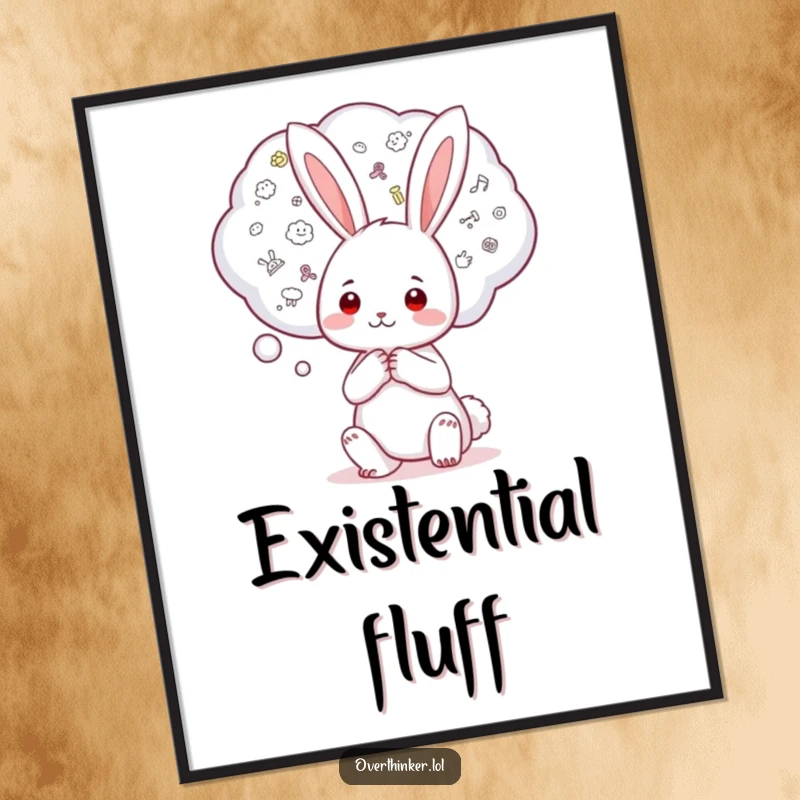 Funny Kawaii rabbit poster capturing a character with a large thought bubble packed with numerous tiny worries, ideal for humorous wall decor.