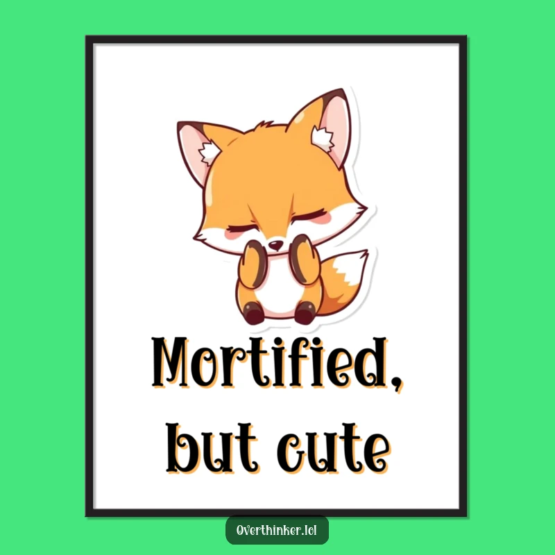 Funny Embarrassed Fox Poster: Character's Shameful Moment Art