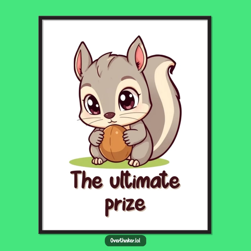 Funny Kawaii Squirrel Poster: Exaggerated Eyes, Nut Stare, Humorous Wall Art Gift