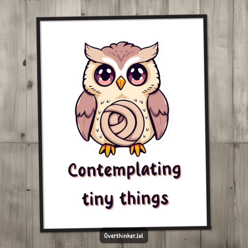Funny Owl Poster depicting a wide-eyed owl deeply thinking about a small knot, great for wall art.