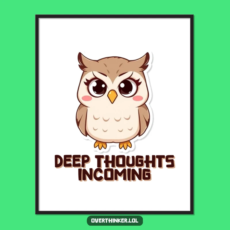 Funny Owl Poster: Wide-Eyed Wonder Art, A Hilarious Gift for Any Room