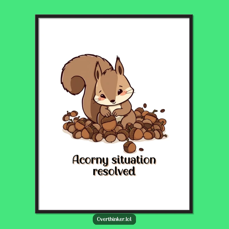 Free Printable Wall Art: Frantic Squirrel Hoarding Acorns, Hilarious Downloadable Decor