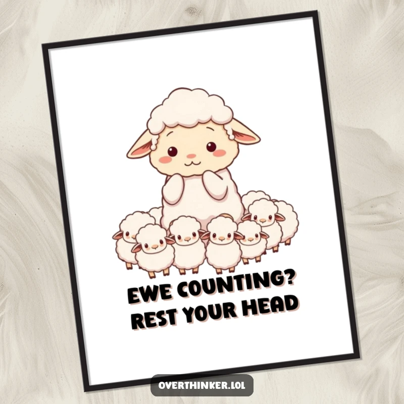 Funny Free Printable Wall Art: Sheep looking completely overwhelmed while trying to count an excessive number of sheep.