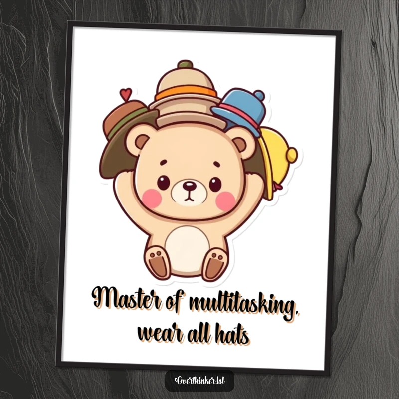 Funny Free Printable Wall Art of a cute bear comically juggling many hats, adding whimsical charm to your decor.