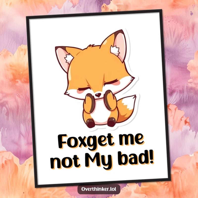 Funny Free Printable Wall Art showcasing an embarrassed fox hiding its face behind its paws, adding a touch of shy charm to decor.