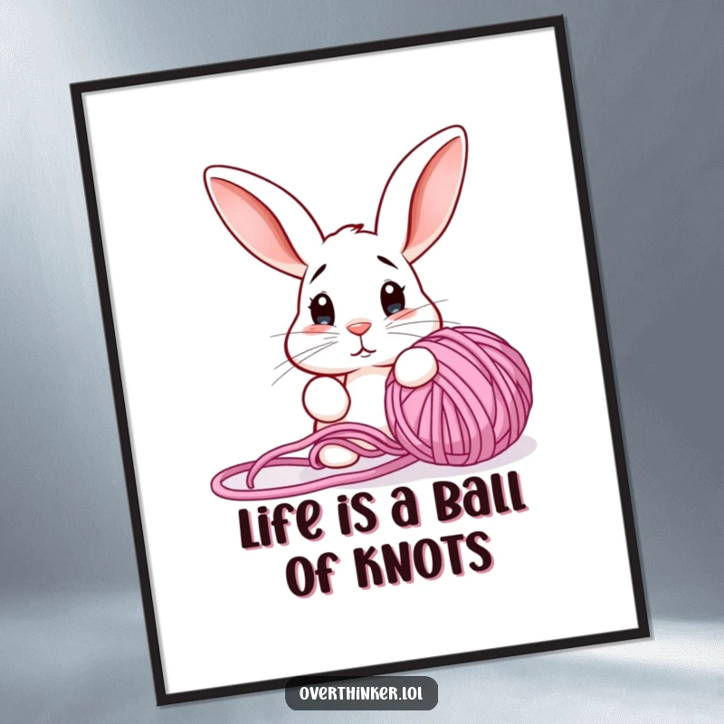 Funny Free Printable Wall Art: A rabbit with perked ears looks utterly confused at a giant tangled ball of yarn, humorous decor.