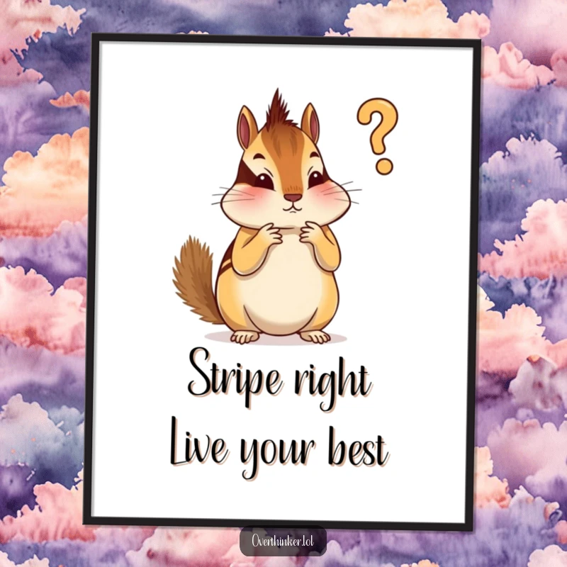 Funny free printable wall art of a chipmunk intently deciding which stripe to paint first, symbolizing careful planning.