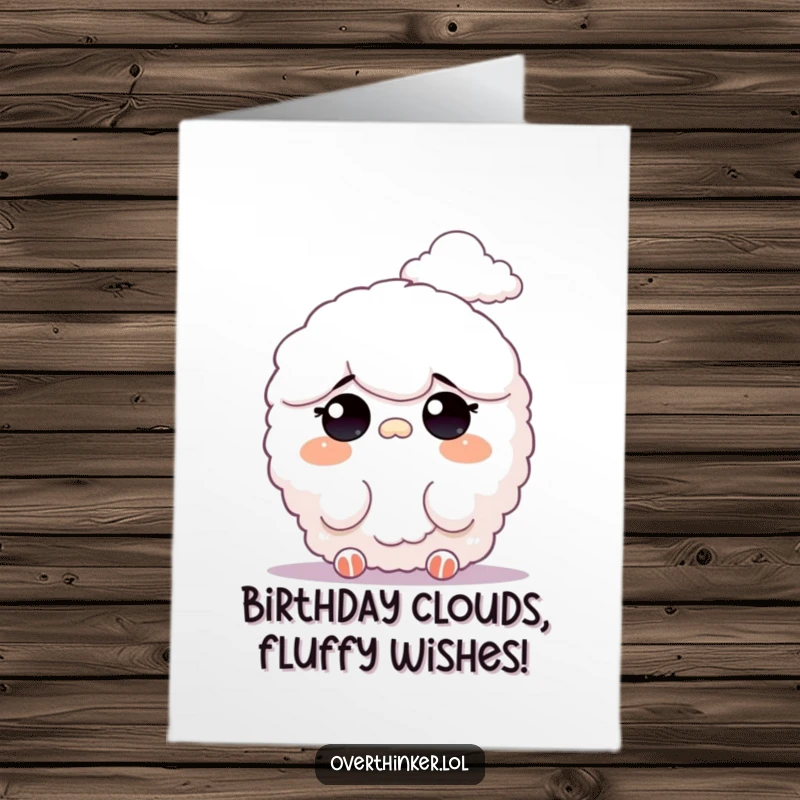 Funny Free Printable Birthday Card: Fluffy character squinting at distant clouds, a dreamy birthday greeting.