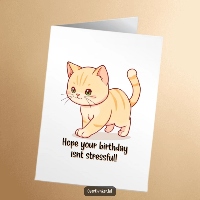Funny Free Printable Birthday Card: A cat paces anxiously, tail twitching, ideal for a humorous downloadable gift.