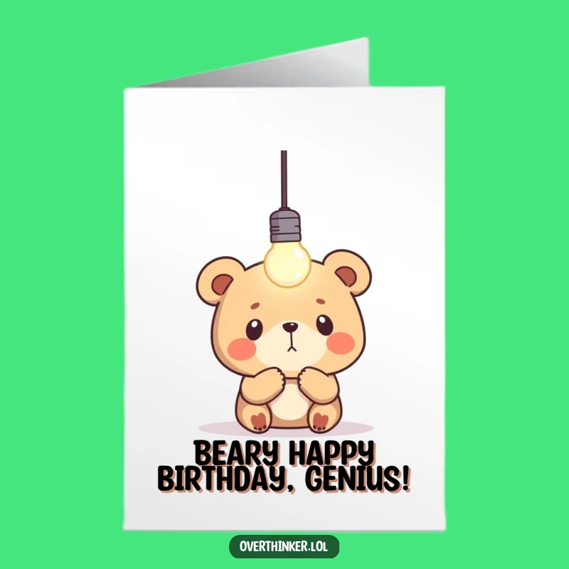 Free Printable Funny Birthday CARD: Bear's Lightbulb Moment - Genius Downloadable Gift Idea