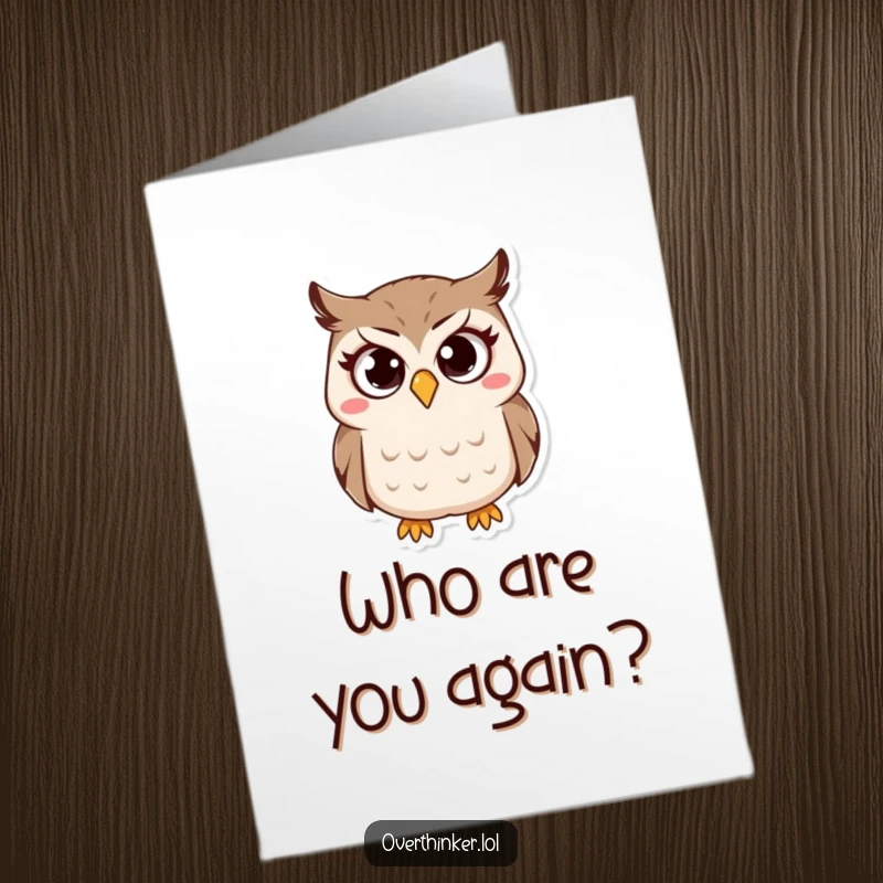 Funny free printable birthday card: A bewildered owl with big eyes and a furrowed brow, wondering about the cake.