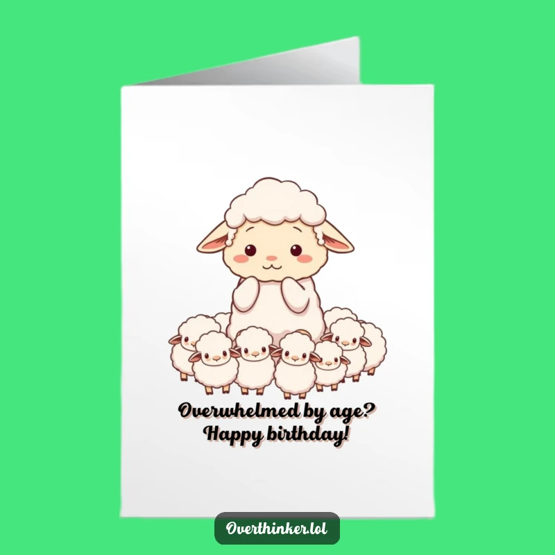 Free Printable Birthday Card: Overwhelmed Sheep Funny Downloadable Gift