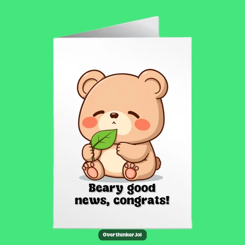 Free Printable Congrats Card: Kawaii Bear Leaf Pondering, Funny Downloadable Message