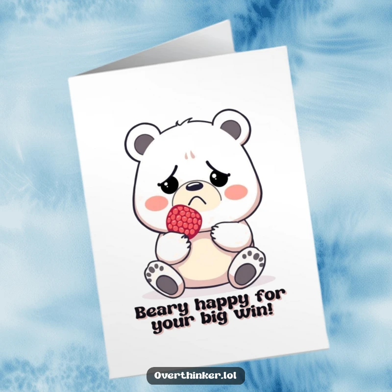 Funny free printable congratulations card: A frowning bear clutches a minuscule berry, humorously signifying a small achievement.