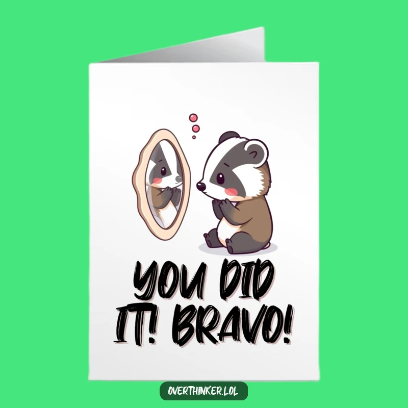 Free Printable Badger Congrats Card - Deep Thoughts Downloadable Gift