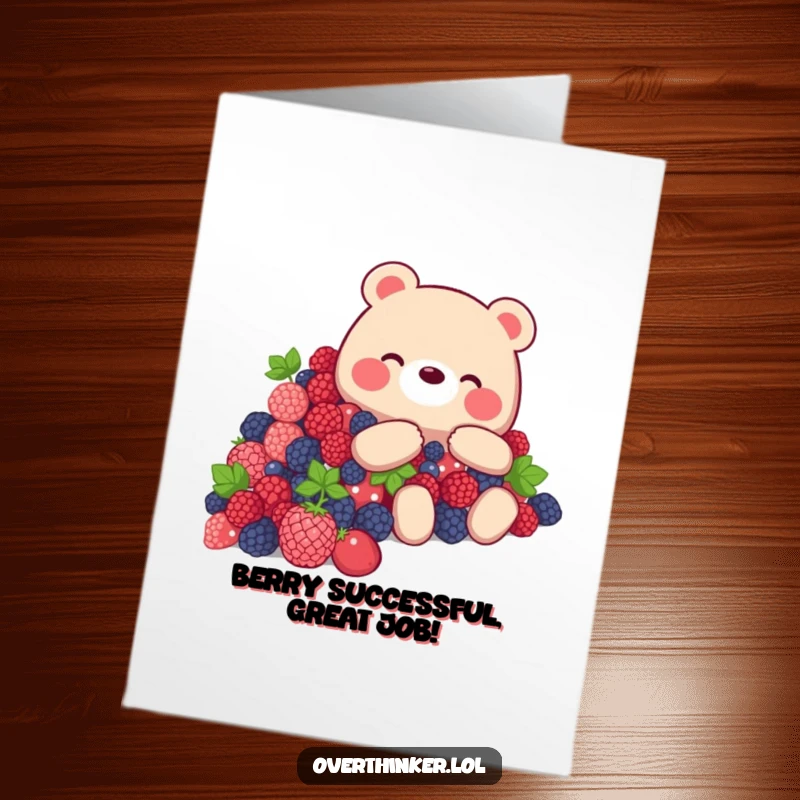 Free Printable Congratulations Card: Bear Character Overwhelmed by a Mountain of Delicious Berries, Symbolizing Humorous Success