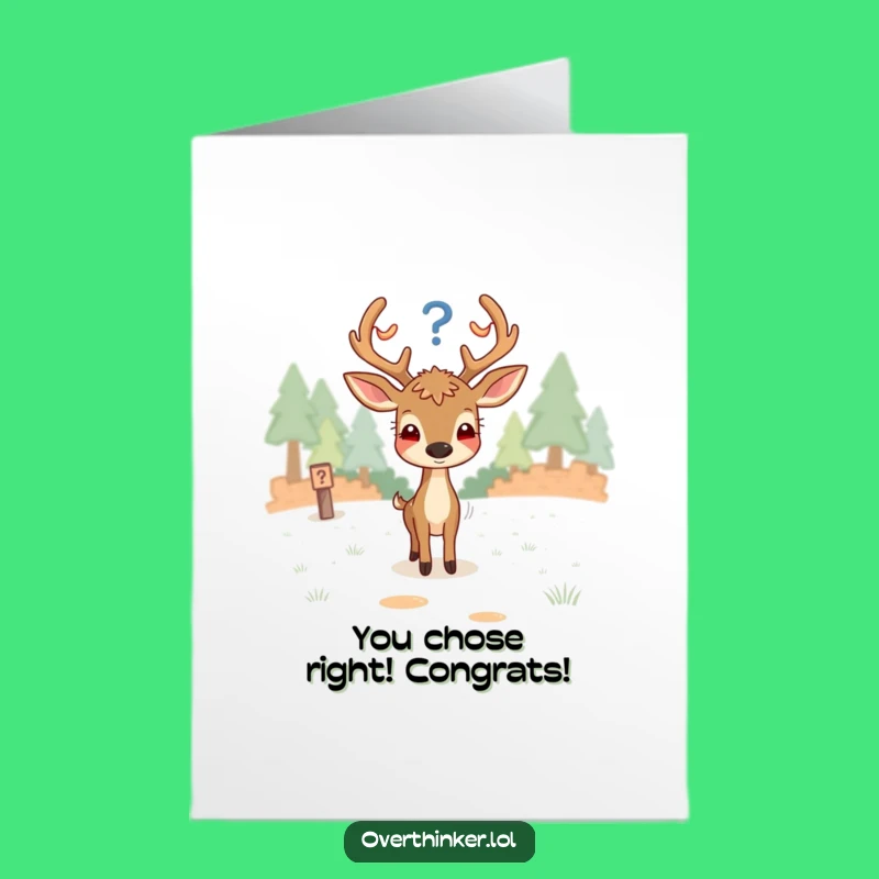 Free Printable Deer Congrats Card - Hilarious Path Choice Downloadable Gift