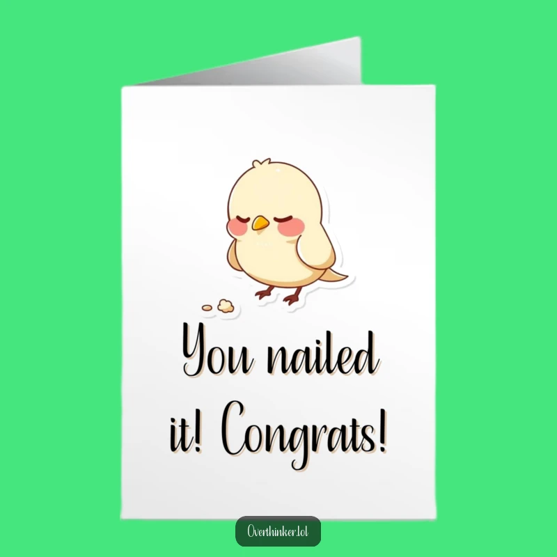 Free Printable Nervous Bird Congrats Card Funny Downloadable Gift for Overthinkers