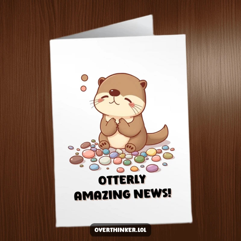 Funny Free Printable Congratulations Card: An otter meticulously organizing pebbles, offering a quirky and heartfelt congratulatory message.