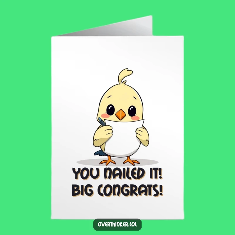 Free Printable Overthinking Bird Congrats Card - Hilarious Downloadable Gift for Aiming High