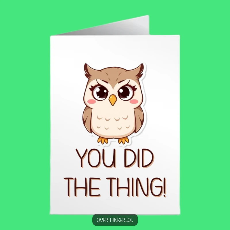 Free Printable Owl Congratulations Card: Big Eyes, Big News, LOL!