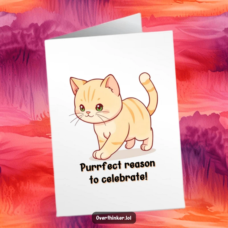 Funny Free Printable Congrats Card: A cat pacing anxiously, tail twitching, perfect for a humorous downloadable gift.