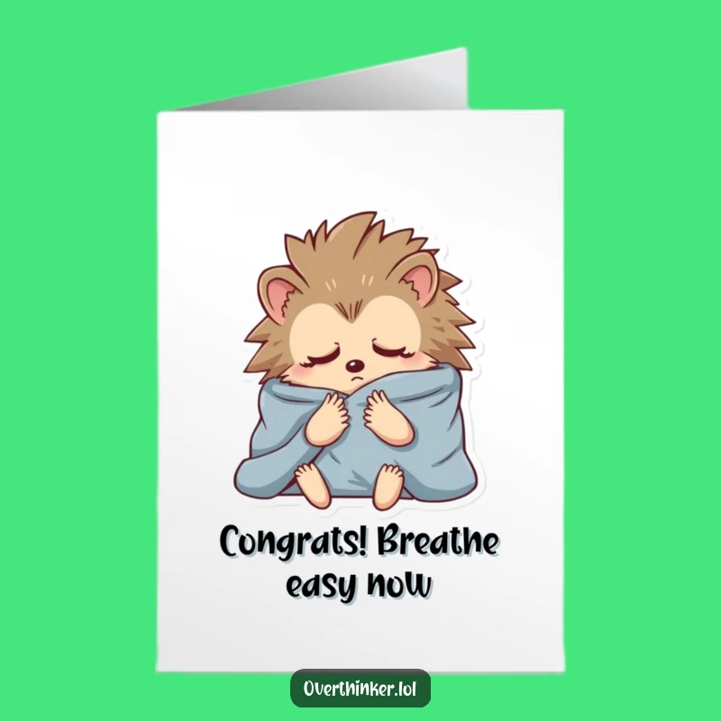 Worrywart Hedgehog's Free Printable Congratulations Card for Humorous Wishes - Print Now