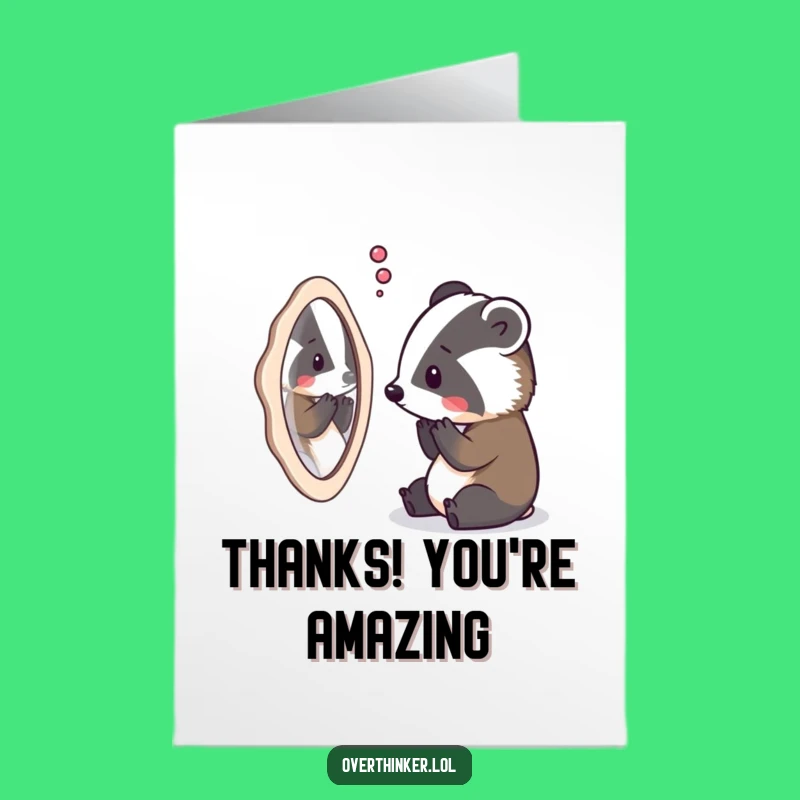 Free Printable Badger Thank You Card - Existential Thanks Downloadable, Humorous Gift