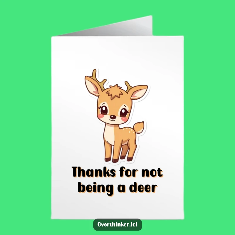 Free Printable Confused Deer Thank You Card - Funny Downloadable Gift for Bewildering Thanks