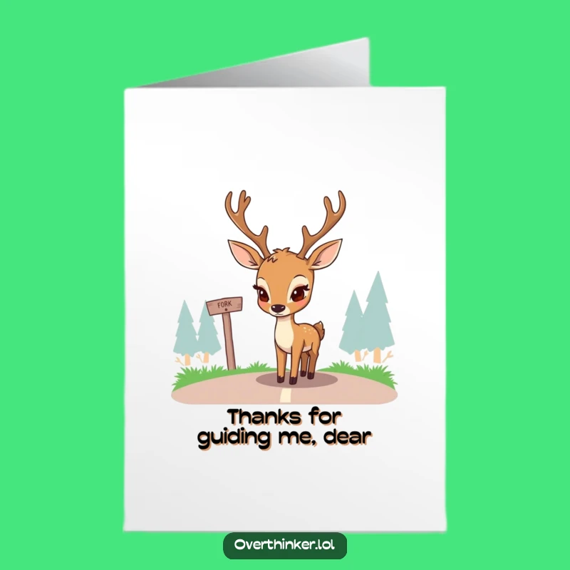 Free Printable Deer Thank You Card: Funny Pondering Downloadable