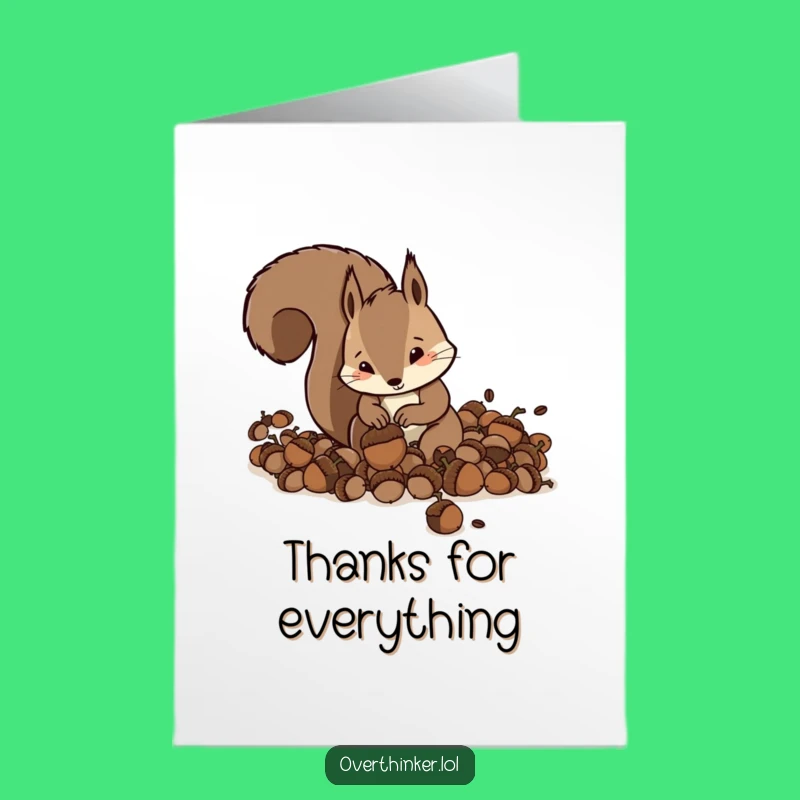 Free Printable Thank You Card: Frantic Squirrel & Acorns, Best Downloadable Humorous Gift
