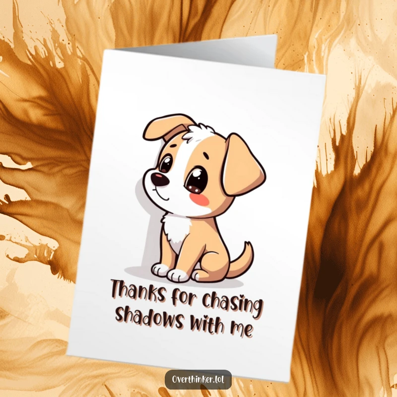 Funny Free Printable Thank You Card: Dog tilting head, staring at a shadow, expressing thanks with humor.