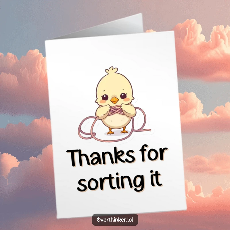 Funny free printable thank you card: A determined little bird battling a ridiculously tangled mass of yarn, looking thankful.