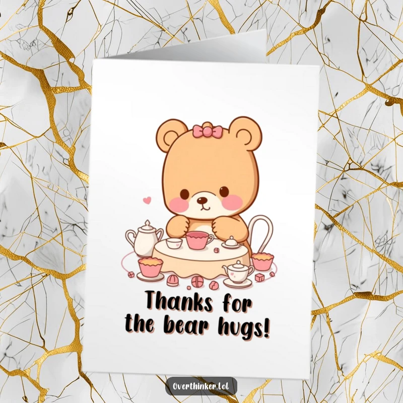 Funny Free Printable Thank You Card: Kawaii bear planning a tea party, expressing thanks for thoughtful arrangements.