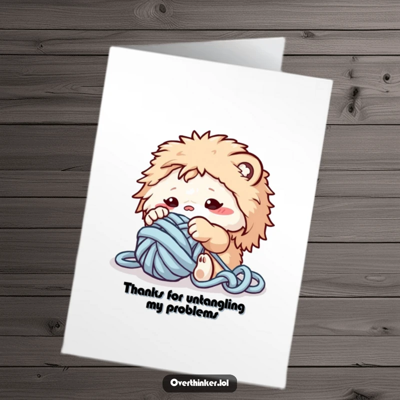 Funny Free Printable Thank You Card: Fluffy creature hilariously attempting to untangle a ball of yarn, sending thanks for assistance.