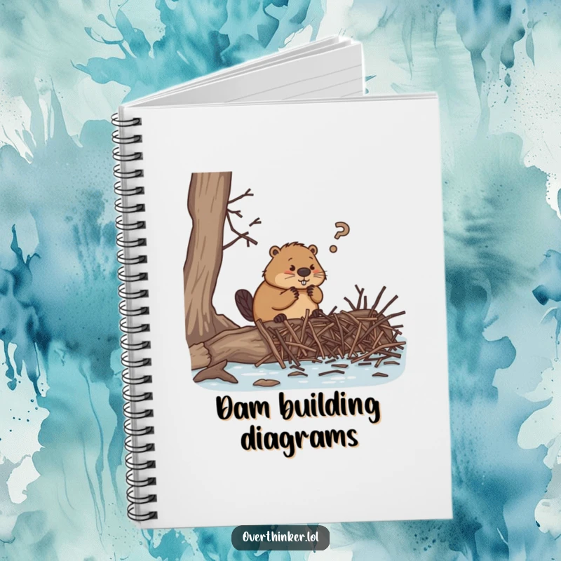 Funny notebook, an overthinking beaver with tiny twigs for dam construction, perfect for jotting down ambitious plans and ideas.