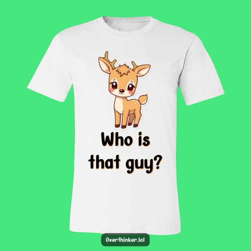 Funny Deer Watching Tail T-Shirt - Confused Animal Humor Tee
