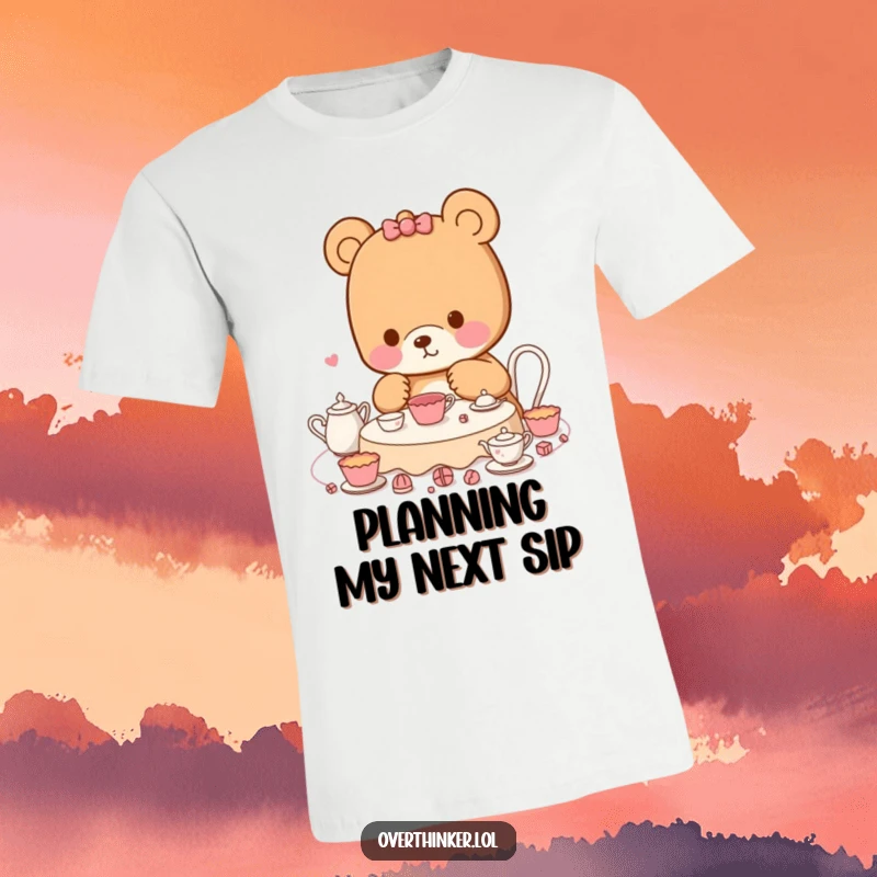 Funny Kawaii bear t-shirt depicting a character meticulously planning a tea party with numerous small steps, showcasing organized charm and humor.