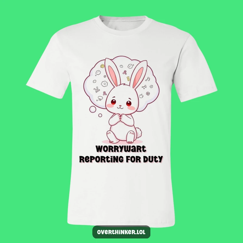 Funny Kawaii Rabbit T-Shirt: Tiny Worry Thoughts, Hilarious Gift for the Anxious