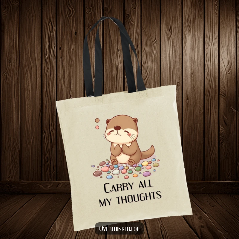 Funny tote bag depicting an overthinking otter humorously sorting pebbles by size and color, ideal for carrying daily items with personality.